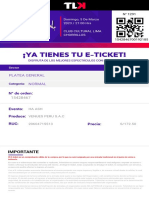 ¡Ya Tienes Tu E-Ticket!: Platea General Normal F8 22