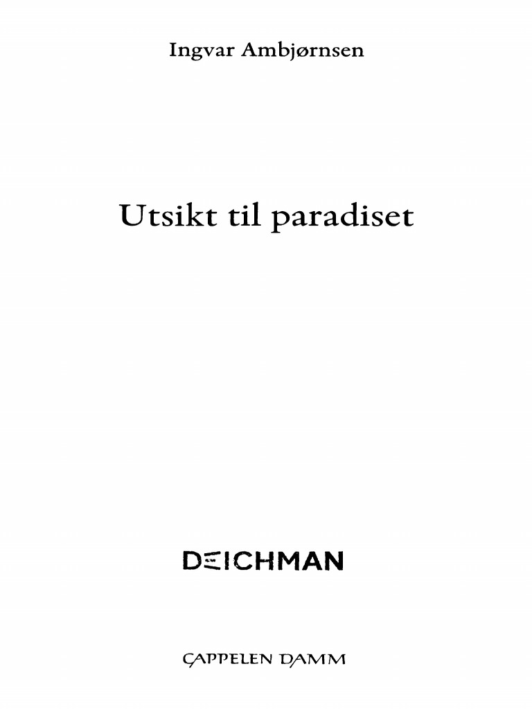 Ingvar Ambjørnsen - Utsikt Til Paradiset (2019, CAPPELEN DAMM AS) - Libgen 