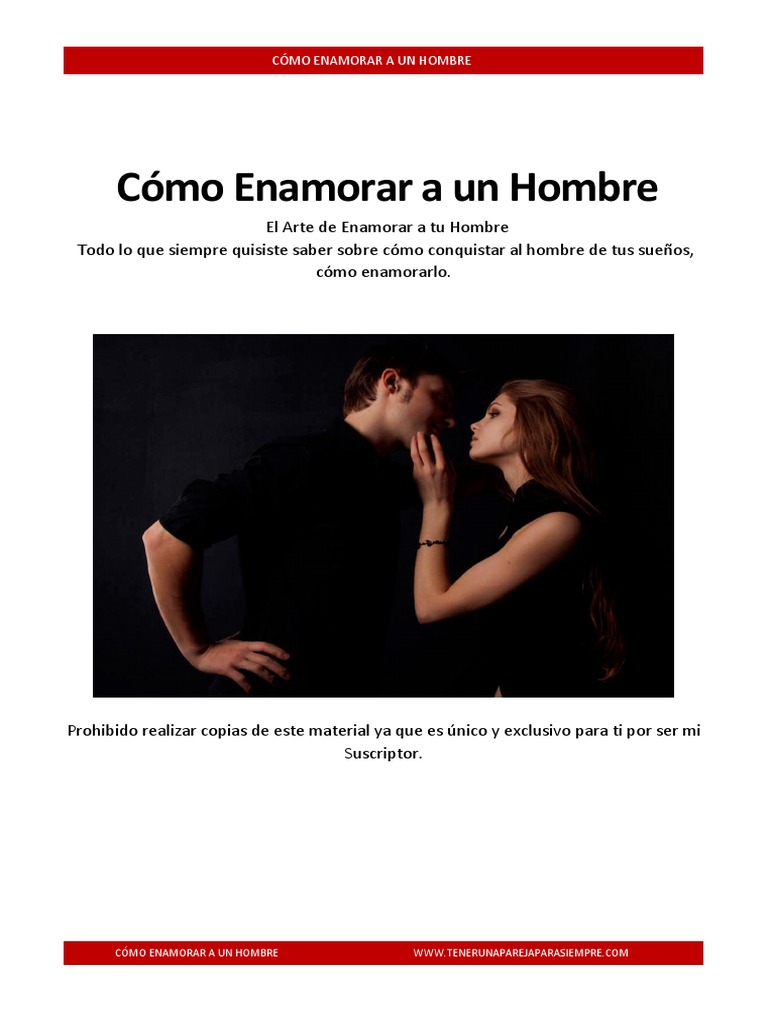 Cómo Enamorar A Un Hombre | PDF | Amor | Las emociones