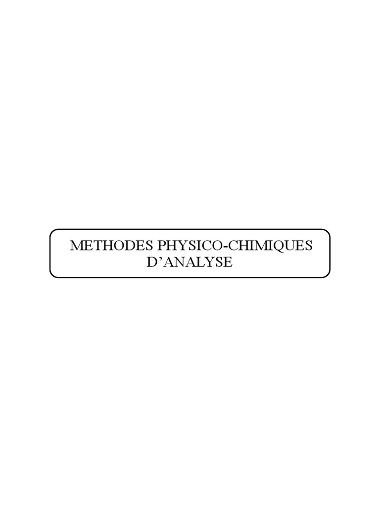 Méthodes d'Analyse en Chimie | PDF | Chimie analytique | Physique ...