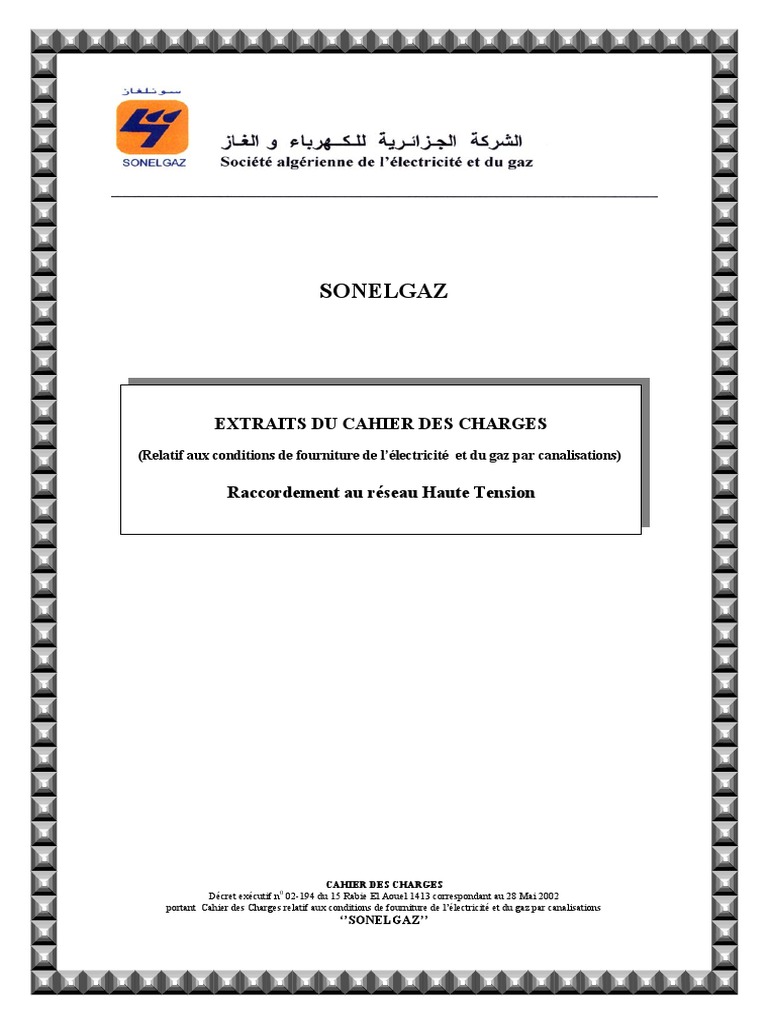 Cahier Des Charge Page De Garde SONELGAZ EXTRAITS DU CAHIER DES CHARGES. (Relatif Aux Conditions de  Fourniture de L Électricité Et Du Gaz Par Canalisations) | PDF | Tension  électrique | Réseau électrique