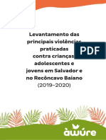 Levantamento Das Principais Violências Praticadas Contra Crianças, Adolescentes e Jovens em Salvador e No Recôncavo Baiano