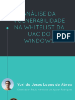 Análise Da Vulnerabilidade Na Whitelist Da Uac Do Windows