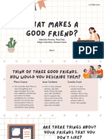 What Makes A Good Friend?: Gabriela Álvarez, Mya Díaz, Edgar Gonzales, Manuel Casas 4to C