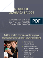 Program Bridge Masuk Sekolah (Slide) : Mengenal Olahraga Bridge