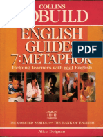 COLLINS COBUILD ENGLISH GUIDES (METAPHOR) (Alice Deignan)