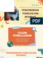 Perkembangan Teknologi Dan Informasi