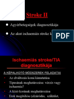 Stroke II: Agyérbetegségek Diagnosztikája Az Akut Ischaemiás Stroke Kezelése