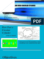 Low Speed Flow Over Circular Cylinder: Group G4 AE 312 Aerodynamics Laboratory Department of Aerospace Engineering