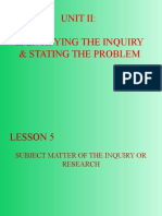 Unit Ii: Identifying The Inquiry & Stating The Problem