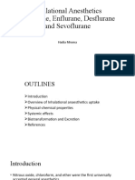 Inhalational Anesthetics Halothane, Enflurane, Desflurane and Sevoflurane