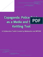 Copaganda Toolkit Police Trials As A State and Media Kettling Tool