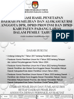 Sosialisasi Hasil Penetapan Daerah Pemilihan Dan Alokasi Kursi Anggota DPR, DPRD Provinsi Dan DPRD Kabupaten Padang Lawas Dalam Pemilu Tahun 2024