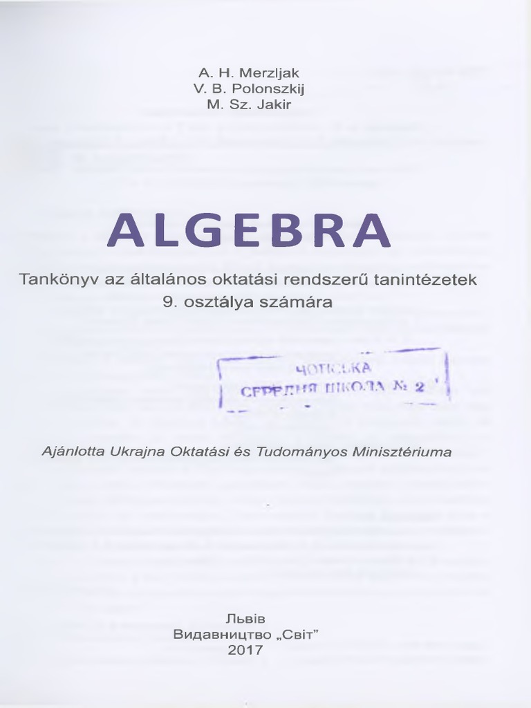 Algebra: Tankönyv Az Általános Oktatási Rendszerű Tanintézetek 9