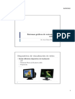 Dispositivos de Visualización de Vídeo: Sistemas Gráficos de Entrada y Salida