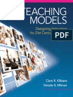 Teaching Models Designing Instruction For 21st Century Learners (New 2013 Curriculum Instruction Titles) (Natalie B. Milman, Kilbane Clare R.)