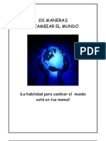 101 MANERAS DE CAMBIAR EL MUNDO 