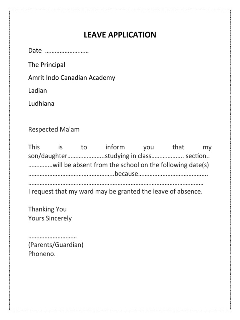 Leave Application: Date The Principal Amrit Indo Canadian Academy ...