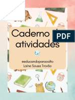 Caderno de Atividades: @educandoparaoalto Laíne Sousa Trovão