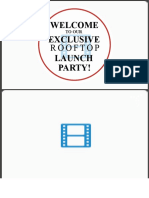 Welcome Exclusive Launch Party!: To Our