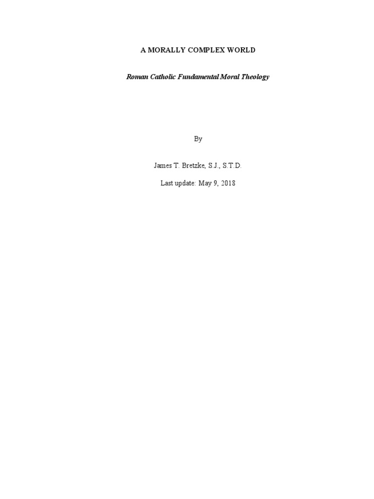 A MORALLY COMPLEX WORLD Roman Catholic Fundamental Moral Theology by James T ... (PDFDrive ...