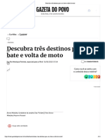 Descubra três destinos para um bate e volta de moto