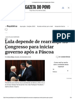 Lula Depende de Rearranjo No Congresso Após A Páscoa