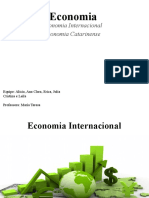 Economia: Economia Internacional Economia Catarinense