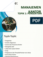 Manajemen Kantor: Topik 1: Pengertian