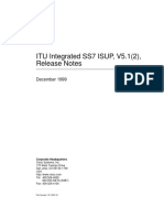 ITU Integrated SS7 ISUP, V5.1 (2), Release Notes: December 1999