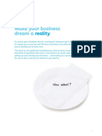 Make Your Business Dream A: Reality