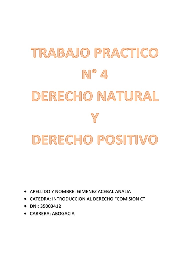 Trabajo Practico Derecho Natural y Derecho Positivo PDF | PDF | La Ley ...