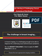 Challenging Clinical Scenarios of The Breast
