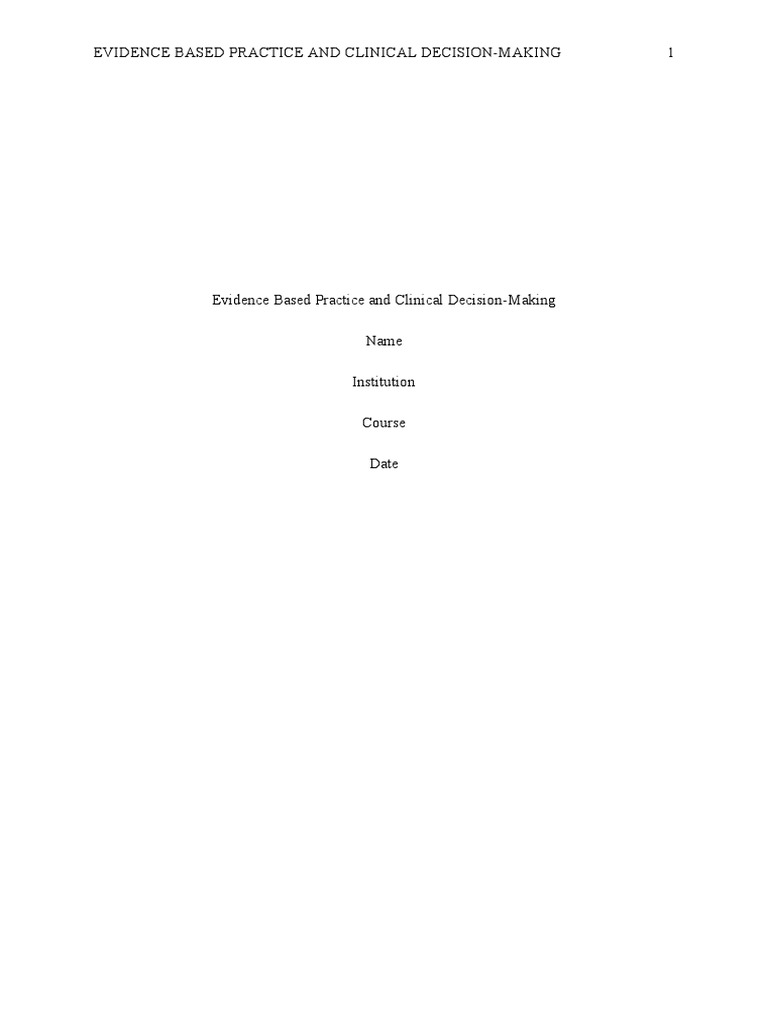 Evidence-Based Nursing Decision-Making | PDF | Evidence Based Practice ...