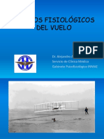 Efectos Fisiológicos Del Vuelo: Dr. Alejandro Acri Servicio de Clínica Médica Gabinete Psicofisiológico INMAE