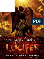A Verdadeira História de Lúcifer - Daniel Augusto Martins - Plataforma Baseada em Padrões Da Web