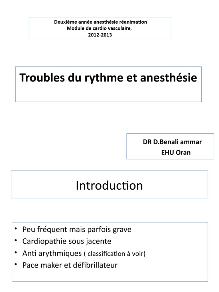 Troubles Du Rythme Et Anesthésie DR BENALI 14oct2012 | PDF ...