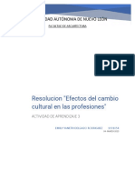 Resolucion "Efectos Del Cambio Cultural en Las Profesiones": Universidad Autónoma de Nuevo León
