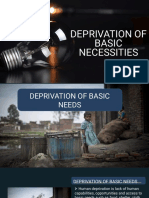 Deprivation of Basic Needs