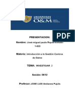 Presentacion: Nombre:: José Miguel Paula Reyes18-Misn-1-023 Introducción A La Gestión Centros de Datos Investigar 2