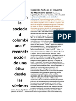 Crisis Ética en La Sociedad Colombiana Y Reconstrucción de Una Ética Desde Las Víctimas Exposición Hecha en El Encuentro Del Movimiento Social