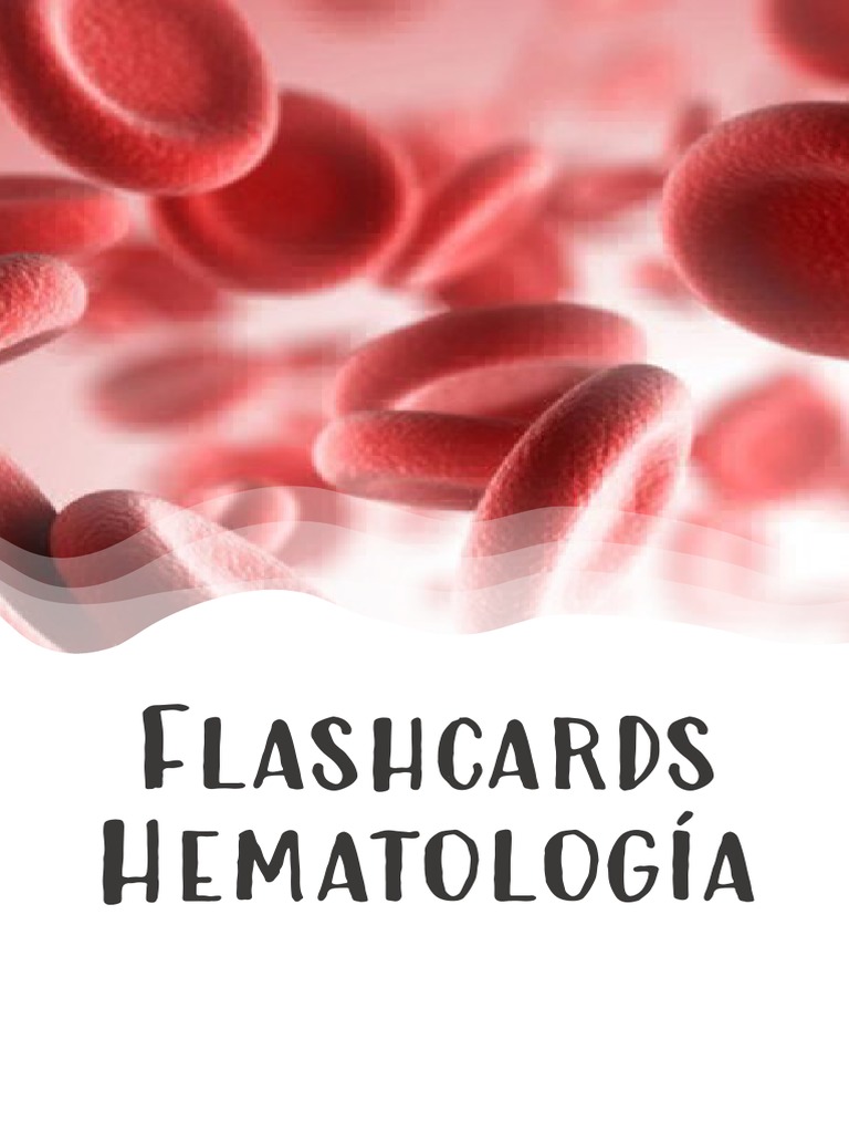 Flashcards Hematología PDF Sangre Coagulación