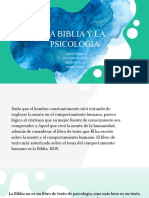 La Biblia Y La Psicologia: David Torres Guillermo Pascual Sergio Estrada Mario Najera