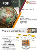 Arduino Part 1: Topics: Microcontrollers Programming Basics: Structure and Variables Digital Output