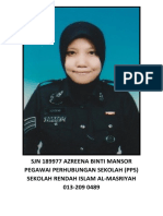 SJN 189977 Azreena Binti Mansor Pegawai Perhubungan Sekolah (PPS) Sekolah Rendah Islam Al-Masriyah 013-209 0489