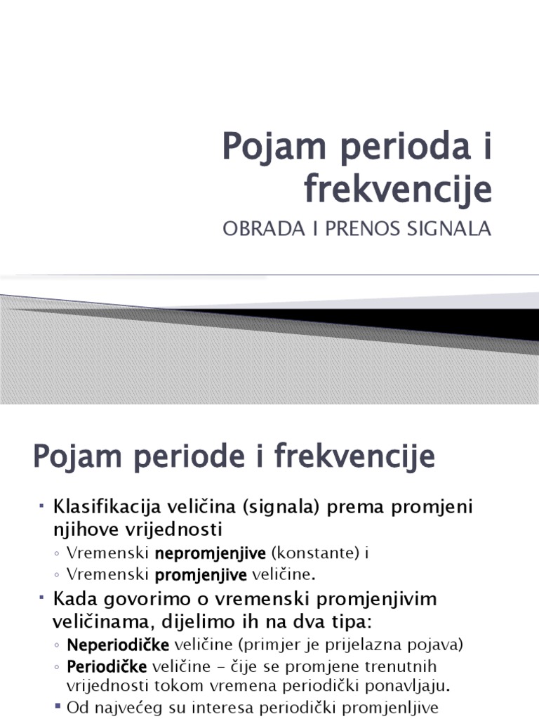 Pojam Perioda I Frekvencije: Obrada I Prenos Signala | PDF