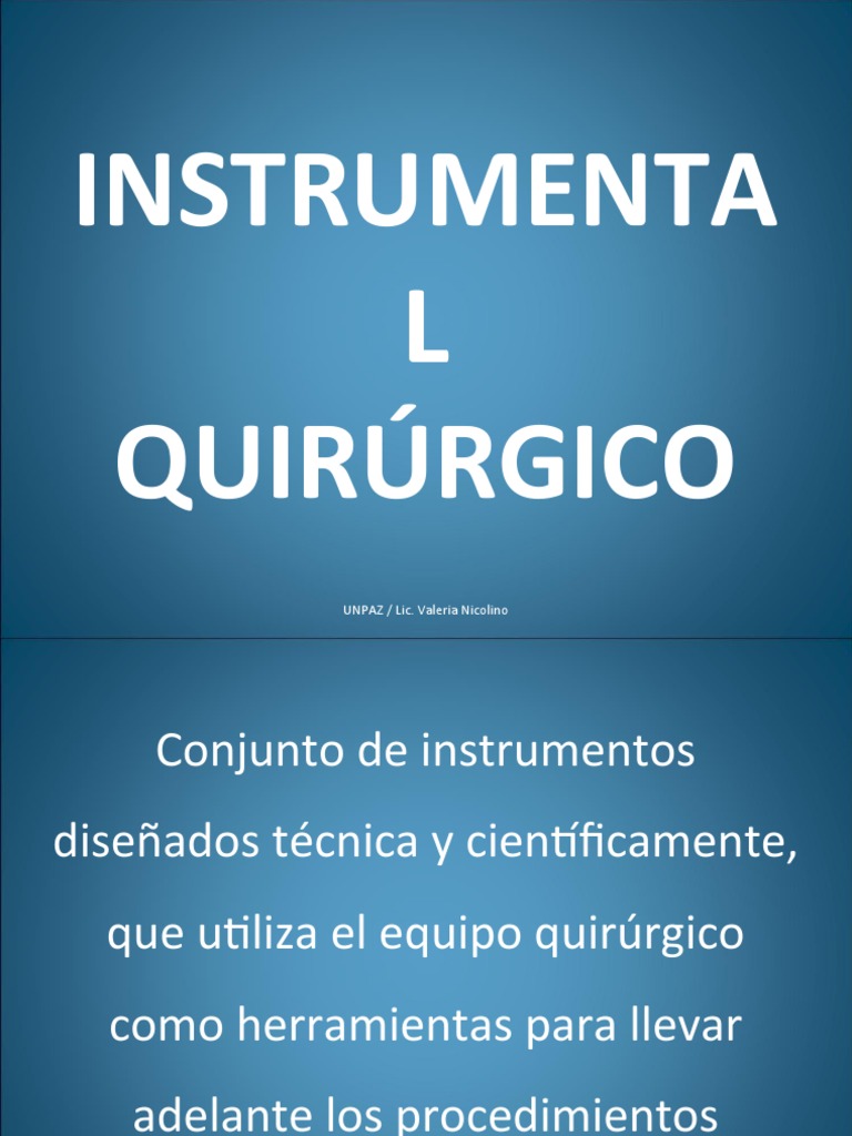 Instrumenta L Quirúrgico: UNPAZ / Lic. Valeria Nicolino | PDF