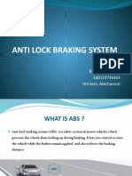 Anti Lock Braking System: Presented by K. Sharath Babu 160119736303 VIII Sem, Mechanical