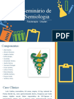 Seminário de Semiologia: Fisioterapia - Uniplan