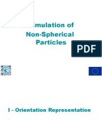 Simulation of Non Spherical Particles, Orientation Representation